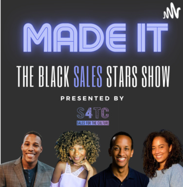 Made It: The Black Sales Stars Show